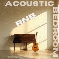 Acoustic Bedroom RnB