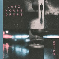 Jazz House Drops