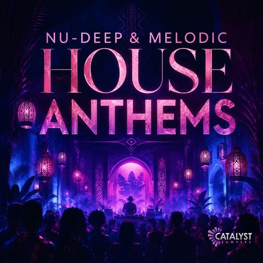 Nu-Deep and Melodic House Anthems