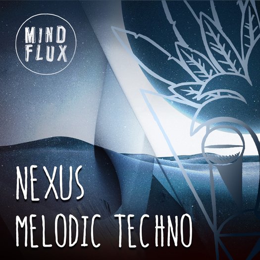 Nexus: Melodic Techno