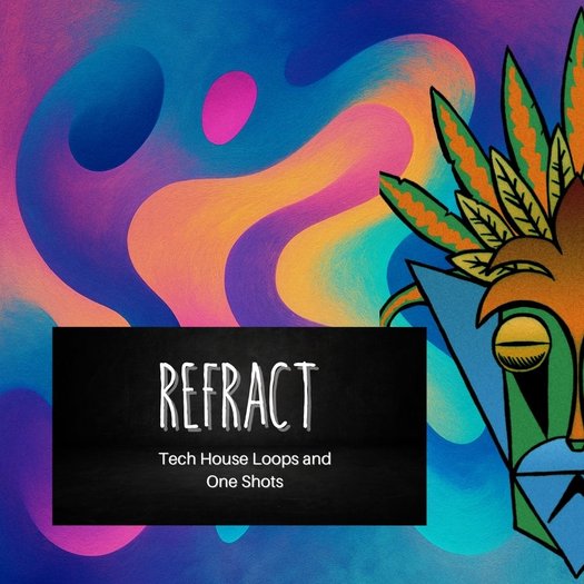 Refract Tech House