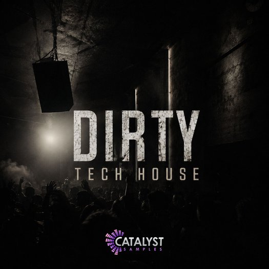 Dirty Tech House