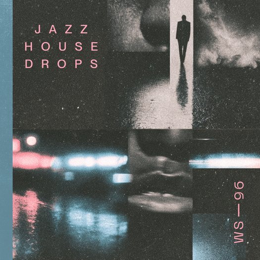 Jazz House Drops